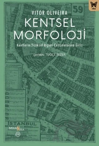 Kentsel Morfoloji – Vitor Oliveira – Nika Yayınevi kitap kapağı