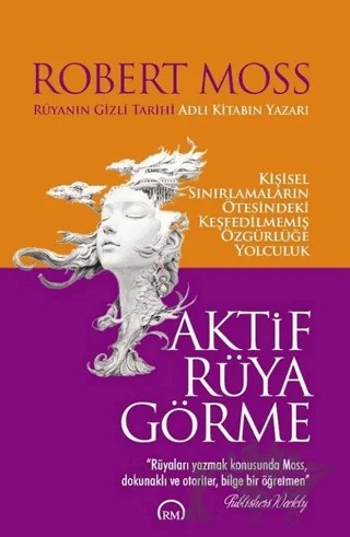 Aktif Rüya Görme – Robert Moss – Ruh ve Madde Yayınları kitap kapağı