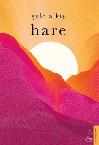 Hare – Şule Alkış – Destek Yayınları kitap kapağı