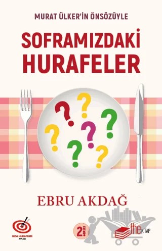 Soframızdaki Hurafeler – Ebru Akdağ – The Kitap kitap kapağı