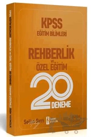 2020 KPSS Eğitim Bilimleri Rehberlik ve Özel Eğitim 20 Deneme – Selim Sırrı Atay – İSEM Yayıncılık kitap kapağı
