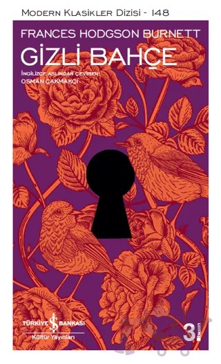 Gizli Bahçe – Frances Hodgson Burnett – İş Bankası Kültür Yayınları kitap kapağı
