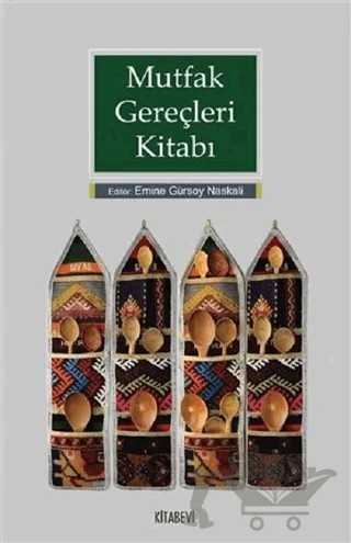 Mutfak Gereçleri Kitabı – Kolektif – Kitabevi Yayınları kitap kapağı