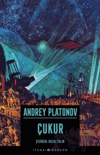 Çukur – Andrey Platonov – İthaki Yayınları kitap kapağı