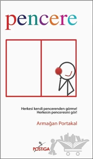 Pencere – Armağan Portakal – Postiga Yayınları kitap kapağı