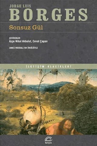 Sonsuz Gül – Jorge Luis Borges – İletişim Yayınevi kitap kapağı