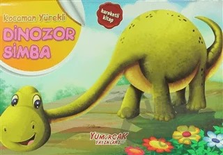 Kocaman Yürekli Dinozor Simba - Üç Boyutlu Kitap – Kolektif – Yumurcak Yayınları kitap kapağı