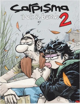 Çarpışma 2 - İpek & Burak – Oky – Mürekkep Basın Yayın kitap kapağı