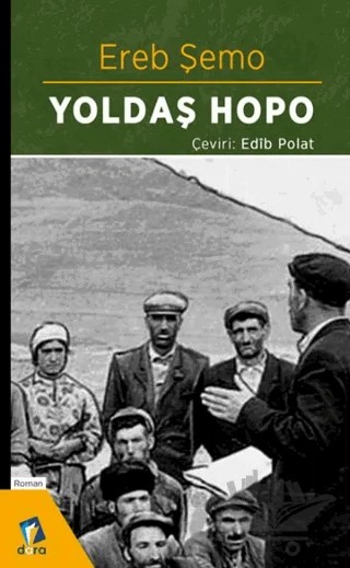 Yoldaş Hopo – Ereb Şemo – Dara Yayınları kitap kapağı