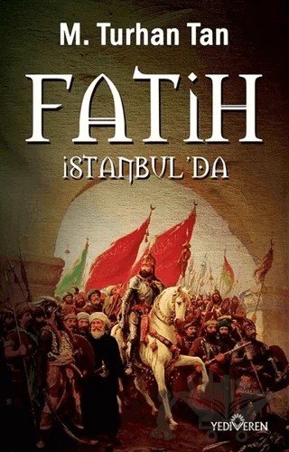 Fatih İstanbul'da – M. Turhan Tan – Yediveren Yayınları kitap kapağı
