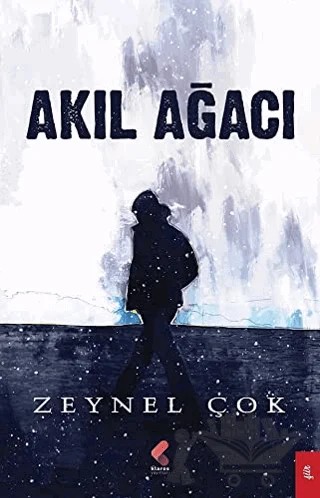 Akıl Ağacı – Zeynel Çok – Klaros Yayınları kitap kapağı