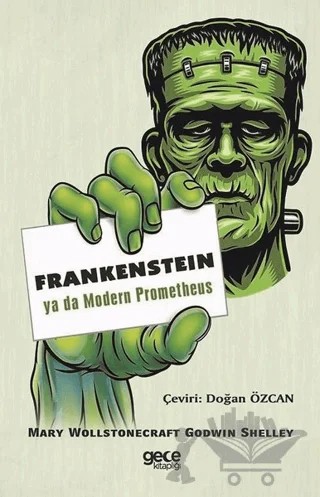 Frankenstein ya da Modern Prometheus – Mary Shelley – Gece Kitaplığı kitap kapağı