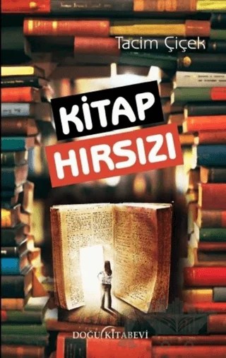 Kitap Hırsızı – Tacim Çiçek – Doğu Kitabevi kitap kapağı
