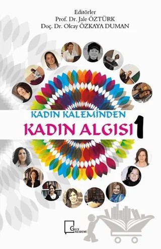 Kadın Kaleminden Kadın Algısı 1 – Kolektif – Gece Akademi kitap kapağı