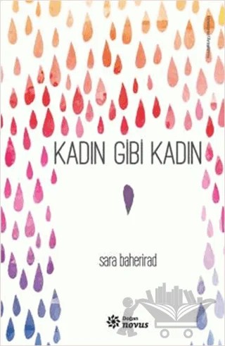 Kadın Gibi Kadın – Sara Baheridad – Doğan Novus kitap kapağı