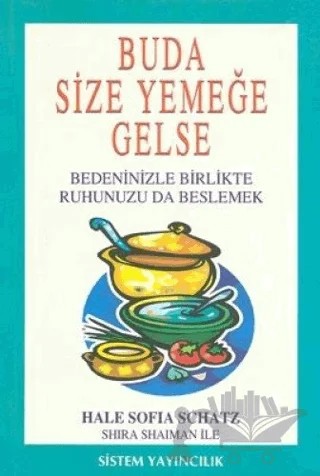 Buda Size Yemeğe Gelse – Hale Sofia Schatz, Shira Shaiman – Sistem Yayıncılık kitap kapağı