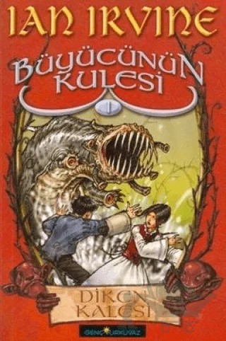 Büyücünün Kulesi 1. Kitap Diken Kalesi – Ian Irvine – Turkuvaz Kitap kitap kapağı