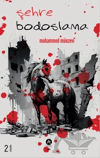 Şehre Bodoslama – Muhammed Münzevi – Mahfel Yayıncılık kitap kapağı