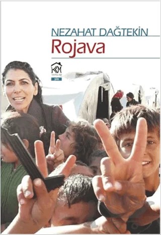 Rojova – Nezahat Dağtekin – Kurgu Kültür Merkezi kitap kapağı