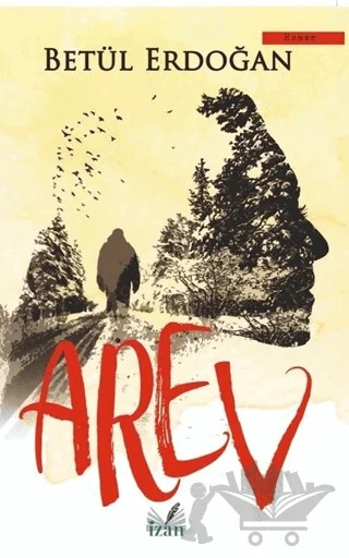 Arev – Betül Erdoğan – İzan Yayıncılık kitap kapağı