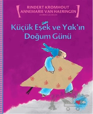 Küçük Eşek ve Yak’ın Doğum Günü – Rindert Kromhout – Can Çocuk Yayınları kitap kapağı