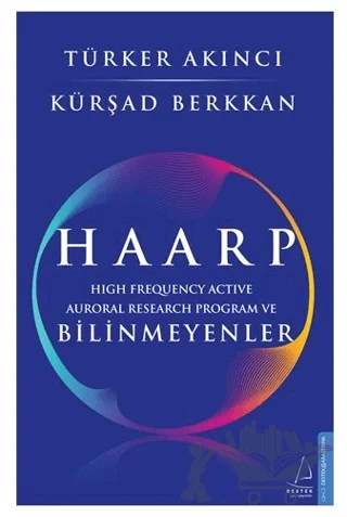 Haarp – Kürşad Berkkan, Türker Akıncı – Destek Yayınları kitap kapağı