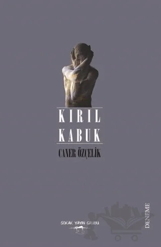 Kırıl Kabuk – Caner Özçelik – Sokak Kitapları Yayınları kitap kapağı