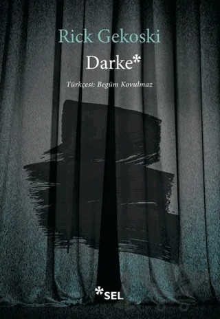 Darke – Rick Gekoski – Sel Yayıncılık kitap kapağı