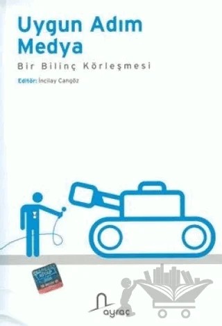 Uygun Adım Medya – Cem Kaptaoğlu, Deniz Kılıç, Emre Gökalp, Gülbin Özdamar, İncilay Cangöz, Nikos Panagiotou, Özgü İlke Şanlıer, Sevda Alankuş, Süleyman İnceefe, Süleyman İrvan – Ayraç Yayınevi kitap kapağı
