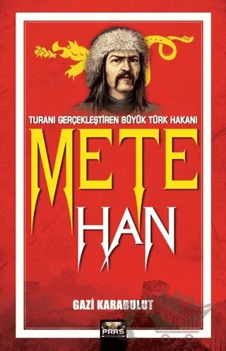 Mete Han – Gazi Karabulut – Pars Yayınları kitap kapağı