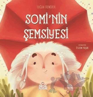 Somi’nin Şemsiyesi – Tuğba Demirer – Nesil Çocuk Yayınları kitap kapağı
