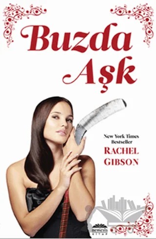 Buzda Aşk – Rachel Gibson – Nemesis Kitap kitap kapağı