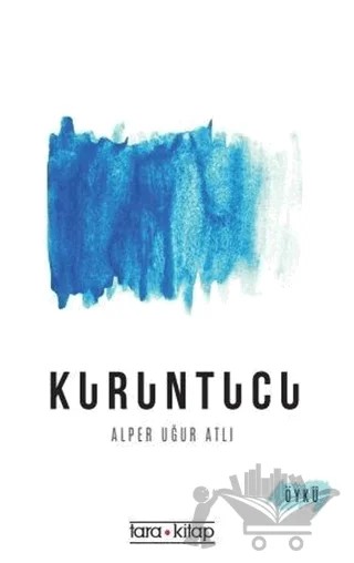 Kuruntucu – Alper Uğur Atlı – Tara Kitap kitap kapağı