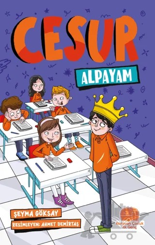 Cesur Alpayam – Şeyma Göksay – Karavan Çocuk Yayınları kitap kapağı