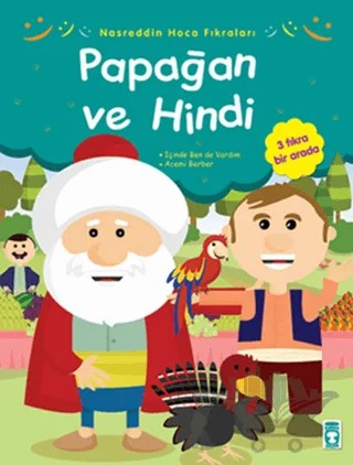 Papağan ve Hindi – Kolektif – Timaş Çocuk kitap kapağı