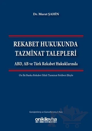 Rekabet Hukukunda Tazminat Talepleri – Murat Şahin – On İki Levha Yayınları kitap kapağı