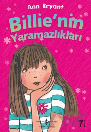 Billie’nin Yaramazlıkları – Ann Bryant – İş Bankası Kültür Yayınları kitap kapağı