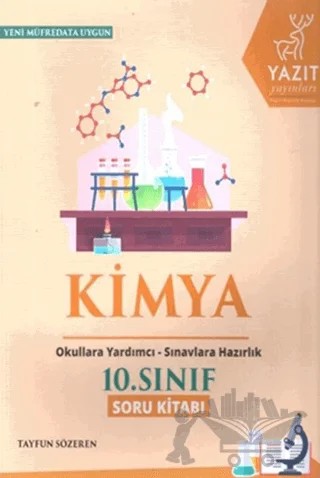 Yazıt 10. Sınıf Kimya Soru Kitabı – Tayfun Sözeren – Yazıt Yayıncılık kitap kapağı