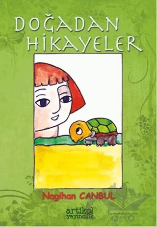 Doğadan Hikayeler – Nagihan Canbul – Artikel Yayıncılık kitap kapağı