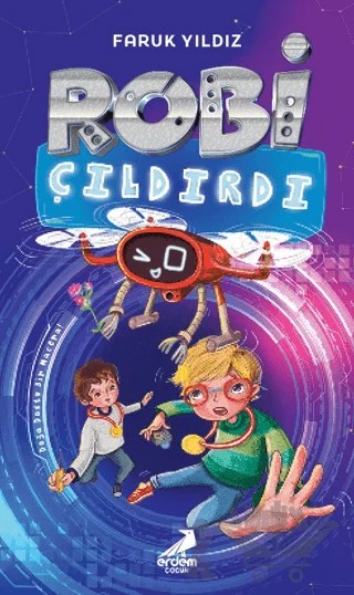 Robi Çıldırdı – Faruk Yıldız – Erdem Çocuk kitap kapağı