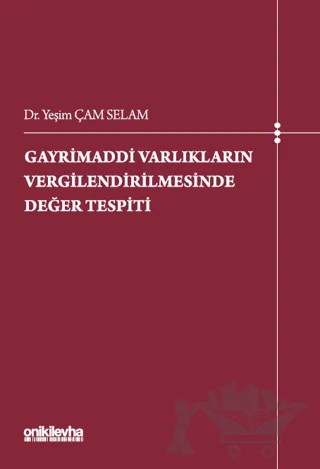 Gayrimaddi Varlıkların Vergilendirilmesinde Değer Tespiti – Yeşim Çam Selam – On İki Levha Yayınları kitap kapağı