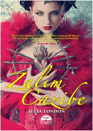 Zalim Cazibe – Julia London – Martı Yayınları kitap kapağı