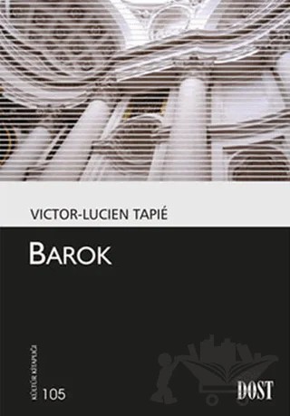 Barok – Victor-Lucien Tapie – Dost Kitabevi Yayınları kitap kapağı