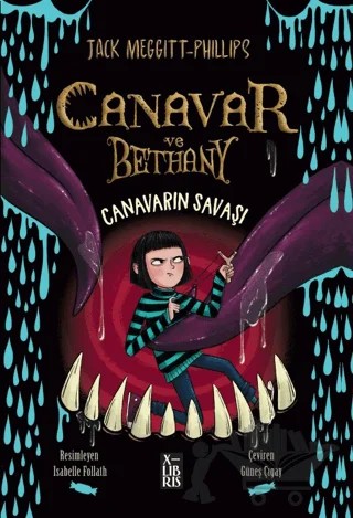 Canavar ve Bethany - Canavarın Savaşı – Jack Meggıtt - Phillips – XLIBRIS kitap kapağı