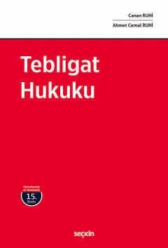 Tebligat Hukuku – Canan Ruhi – Seçkin Yayıncılık kitap kapağı