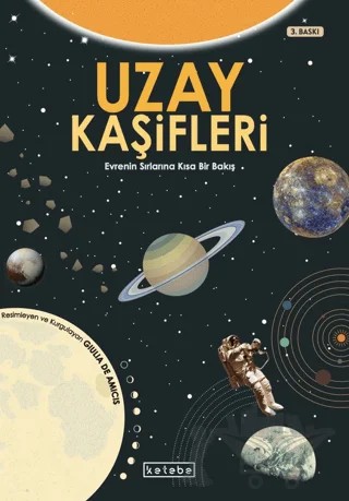 Uzay Kaşifleri – Giulia De Amicis – Ketebe Çocuk kitap kapağı