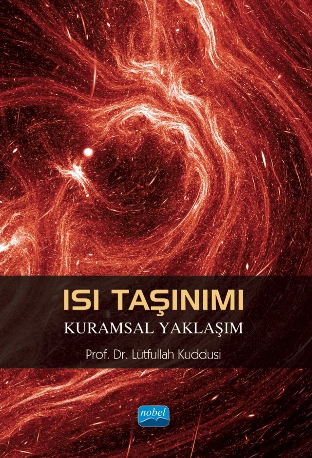 ISI TAŞINIMI - Kuramsal Yaklaşım – Lütfullah Kuddusi – Nobel Akademik Yayıncılık kitap kapağı