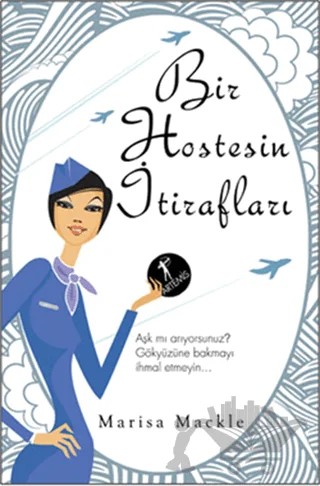 Bir Hostesin İtirafları – Marisa Mackle – Artemis Yayınları kitap kapağı