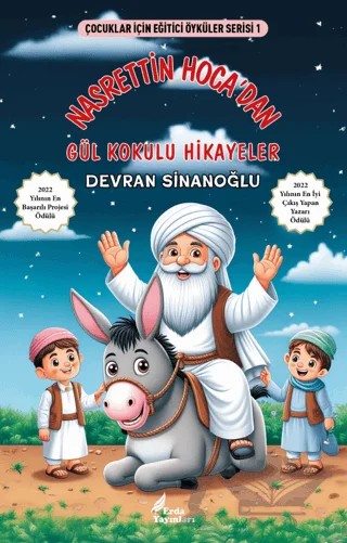Nasrettin Hoca’dan Gül Kokulu Hikayeler – Devran Sinanoğlu – Erda Yayınları kitap kapağı