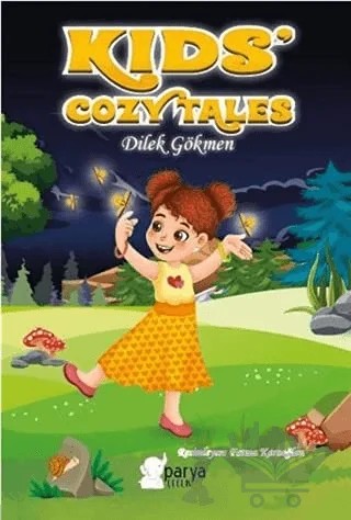 Kids’ Cozy Tales – Dilek Gökmen – Parya Kitap kitap kapağı